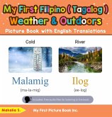 My First Filipino (Tagalog) Weather & Outdoors Picture Book with English Translations (Teach & Learn Basic Filipino (Tagalog) words for Children, #8) (eBook, ePUB)