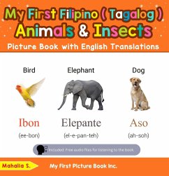 Cover My First Filipino (Tagalog) Animals & Insects Picture Book with English Translations (Teach & Learn Basic Filipino (Tagalog) words for Children, #2) (eBook, ePUB)