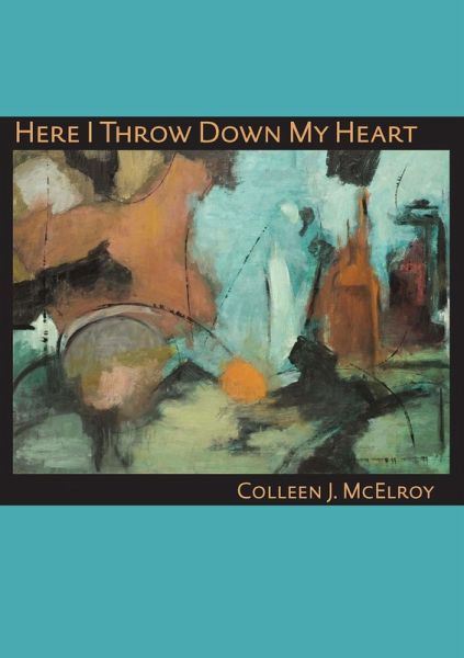 Here I Throw Down My Heart (eBook, PDF) Here I Throw Down My Heart (eBook, PDF)
