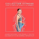 Autohypnose - Version pour elle: Collection Hypnose pour la perte de poids et le sommeil (MP3-Download)