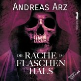 Die Rache im Flaschenhals (MP3-Download)