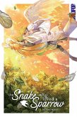 The Snake Who Loved a Sparrow (eBook, ePUB) The Snake Who Loved a Sparrow (eBook, ePUB)