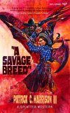Savage Breed (eBook, ePUB)