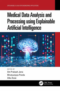 Medical Data Analysis and Processing using Explainable Artificial Intelligence (eBook, ePUB)