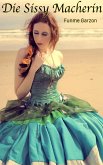 Die Sissy Macherin (eBook, ePUB)