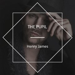 The Pupil (MP3-Download) - James, Henry