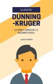El efecto Dunning-Kruger (eBook, ePUB)