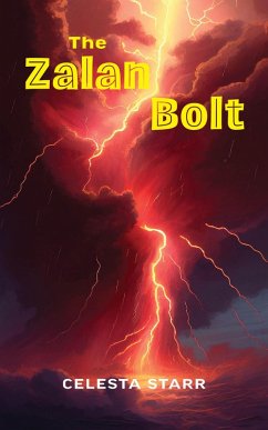 Zalan Bolt (eBook, ePUB) - Starr, Celesta