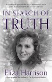In Search of Truth (eBook, ePUB) In Search of Truth (eBook, ePUB)