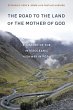 Road to the Land of the Mother of God... - Bild 1