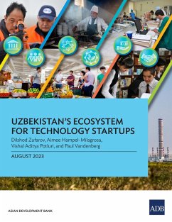 Uzbekistan's Ecosystem for Technology Startups (eBook, ePUB) - Asian Development Bank