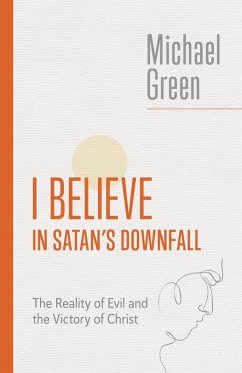 I Believe in Satan's Downfall (eBook, ePUB) - Green, Michael