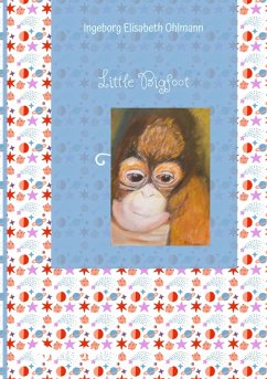 Little Bigfoot (eBook, ePUB) - Ohlmann, Ingeborg Elisabeth
