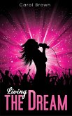 Living the Dream (eBook, ePUB) Living the Dream (eBook, ePUB)