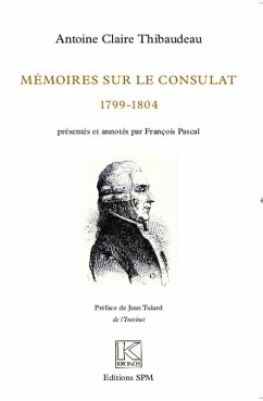 Mémoires sur le Consulat (1799-1804) (eBook, PDF) - Thibaudeau