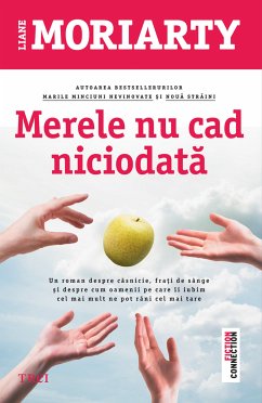 Merele nu cad niciodată (eBook, ePUB) - Moriarty, Liane