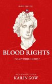 Blood Rights (eBook, ePUB) Blood Rights (eBook, ePUB)