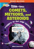 Zoom Into Space Comets, Meteors, and Asteroids (eBook, ePUB)