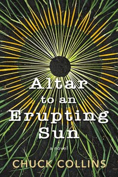 Altar to an Erupting Sun (eBook, ePUB) - Collins, Chuck