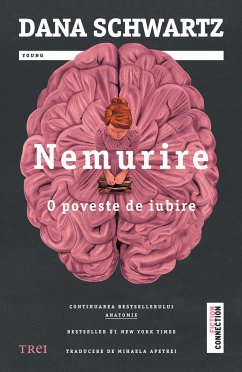 Nemurire (eBook, ePUB) - Schwartz, Dana