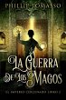 La Guerra De Los Magos (eBook, ePUB) - Bild 1
