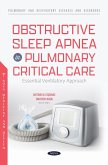 Obstructive Sleep Apnea in Pulmonary Critical Care: Essential Ventilatory Approach (eBook, PDF)