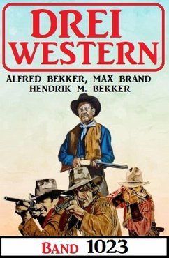 Cover Drei Western Band 1023 (eBook, ePUB)