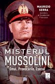 Misterul Mussolini (eBook, ePUB)