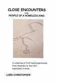 Close Encounters With People of A Homeless Kind. (eBook, ePUB) Close Encounters With People of A Homeless Kind. (eBook, ePUB)