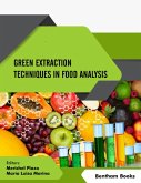 Green Extraction Techniques in Food Analysis (eBook, ePUB)
