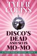 Disco's Dead and so is Mo-Mo (eBook,... - Bild 1