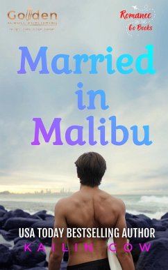 Married in Malibu (eBook, ePUB) - Gow, Kailin