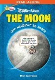 Zoom Into Space The Moon (eBook, ePUB)