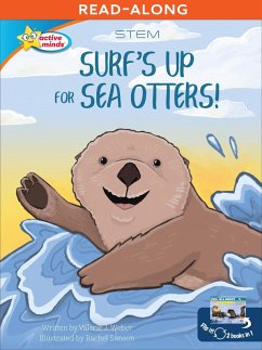 Surf's Up for Sea Otters / All About Otters (eBook, ePUB) - Weber, Valerie J.