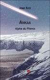 Ankaa (eBook, ePUB)