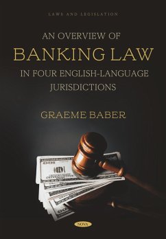Overview of Banking Law in Four English-Language Jurisdictions (eBook, PDF) - Graeme Baber