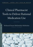 Clinical Pharmacist Tools to Deliver Rational Medication Use (eBook, PDF)