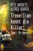 Trevellian kennt die Killer: Zwei Krimis (eBook, ePUB)