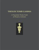 Tholos Tomb Gamma (eBook, PDF) Tholos Tomb Gamma (eBook, PDF)