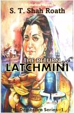 Return of Latchmini (eBook, ePUB)