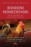 Random Homeostasis - On the Nature of Contingent Reality (eBook, PDF)