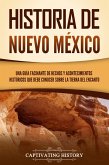 Historia de Nuevo México (eBook, ePUB)