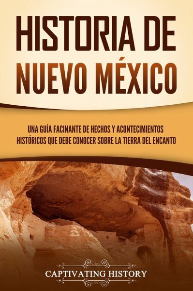 Historia de Nuevo México (eBook, ePUB)