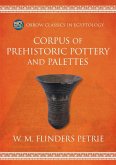 Corpus of Prehistoric Pottery and Palettes (eBook, ePUB)