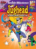 Archie Milestones Digest #20: Jughead Super Hero Special (eBook, PDF)