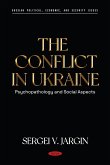 Conflict in Ukraine: Psychopathology and Social Aspects (eBook, PDF)
