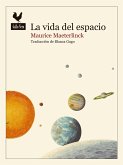 La vida del espacio (eBook, ePUB)