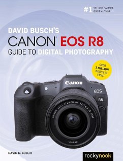 David Busch's Canon EOS R8 Guide to Digital Photography (eBook, PDF) - Busch, David D.