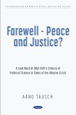 Farewell - Peace and Justice? A Look Back at (My) Half a Century of Political Science in Times of the Ukraine Crisis (eBook, PDF)