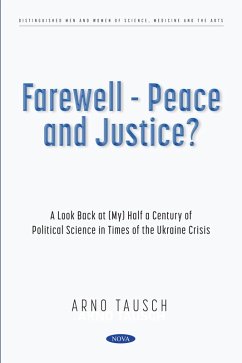 Cover Farewell - Peace and Justice? A Look Back at (My) Half a Century of Political Science in Times of the Ukraine Crisis (eBook, PDF)